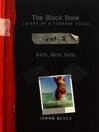 The Black Book [Diary of a Teenage Stud], Vol. I Girls, Girls, Girls By Jonah Black